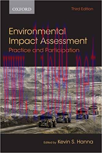 [PDF]Environmental Impact Assessment: Practice and Participation, 3rd Edition [Kevin Hanna]
