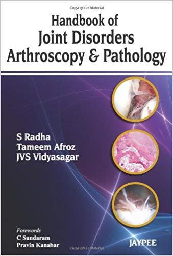 Handbook of Joint Disorders Arthroscopy and Pathology