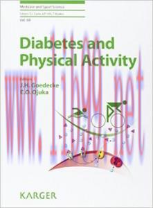 [AME]Diabetes and Physical Activity (Medicine and Sport Science, Vol. 60) (ORIGINAL PDF from_ P...