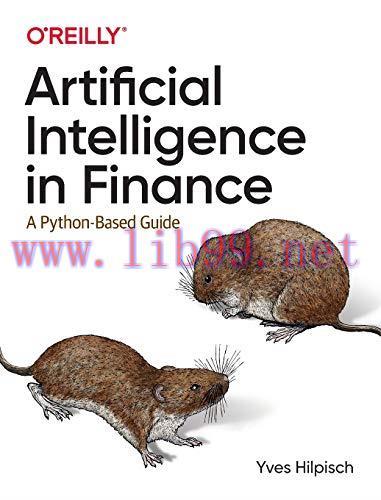 [FOX-Ebook]Artificial Intelligence in Finance: A Python-Based Guide