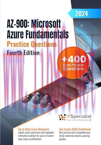 [FOX-Ebook]AZ-900, 4th Edition: Microsoft Azure Fundamentals +400 Exam Practice Questions with ...