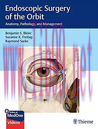 [PDF]Endoscopic Surgery of the Orbit: Anatomy, Pathology, and Management