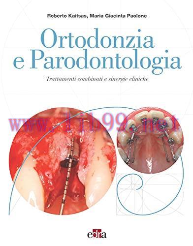 [AME]Ortodonzia e parodontologia. Trattamenti combinati e sinergie cliniche (EPUB)