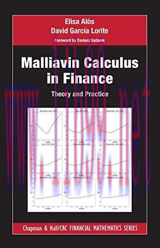 [FOX-Ebook]Malliavin Calculus in Finance: Theory and Practice