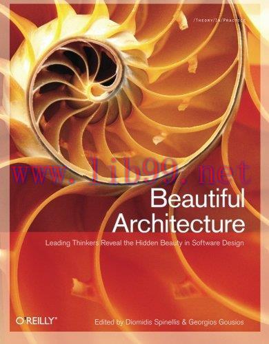 [FOX-Ebook]Beautiful Architecture: Leading Thinkers Reveal the Hidden Beauty in Software Design