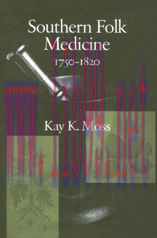 [AME]Southern Folk Medicine, 1750-1820 (Original PDF)