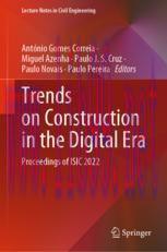 [PDF]Trends on Construction in the Digital Era: Proceedings of ISIC 2022