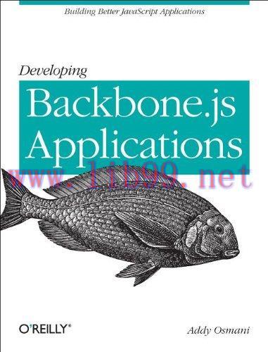 [FOX-Ebook]Developing Backbone.js Applications