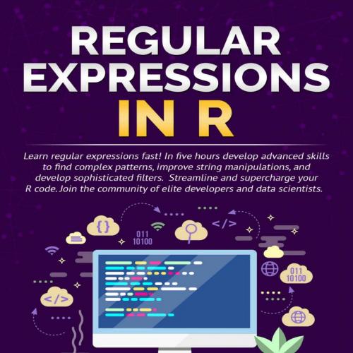 Regular Expressions in R_ Learn regular expressions fast! In fistring manipulations, _ sophisti...