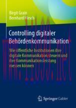 [PDF]Controlling digitaler Behördenkommunikation: Wie öffentliche Institutionen ihre digitale K...