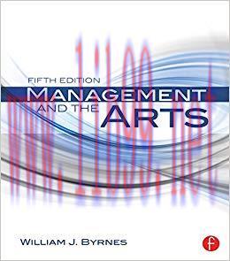 Management and the Arts 5th Edition,