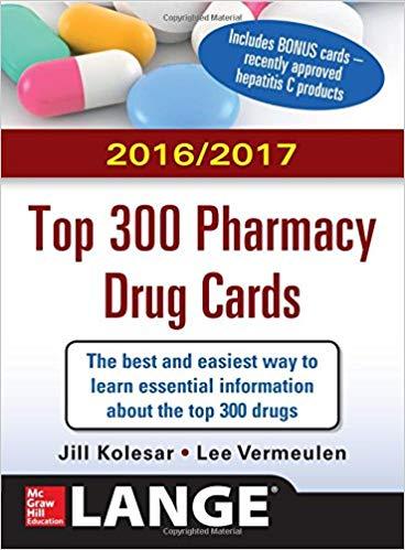 McGraw-Hill’s 2016-2017 Top 300 Pharmacy Drug Cards
