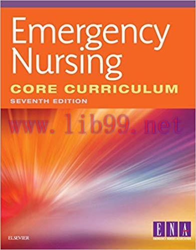 (PDF)Emergency Nursing Core Curriculum &ndash; E-Book 7th Edition