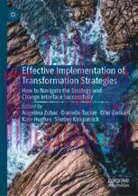 [PDF]Effective Implementation of Transformation Strategies: How to Navigate the Strategy and Ch...