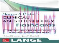 [AME]Morgan and Mikhail&rsquo;s Clinical Anesthesiology Flashcards (Lange Flashcards)