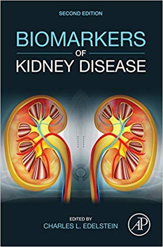 Biomarkers of Kidney Disease 2nd Edition