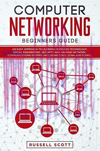 [FOX-Ebook]Computer Networking Beginners Guide: An Easy Approach to Learning Wireless Technolog...