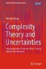 [PDF]Complexity Theory and Uncertainties: Interdependence Between Man, Society, and the Environ...