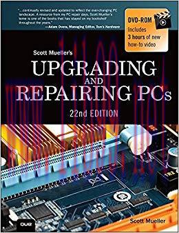 Upgrading and Repairing PCs: Upgrading and Repairing_c22 22nd Edition,