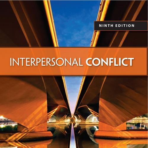 Interpersonal Conflict, 9th edition