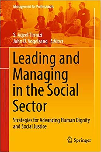 (PDF)Leading and Managing in the Social Sector Strategies for Advancing Human Dignity and Socia...