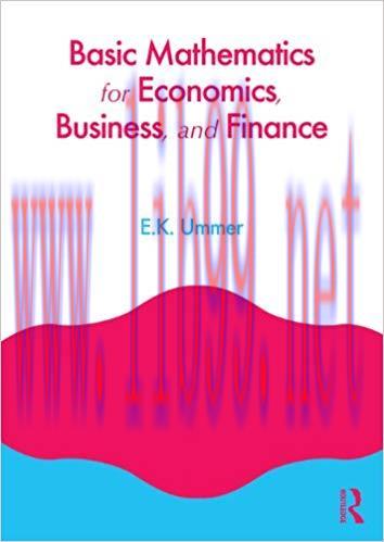 (PDF)Basic Mathematics for Economics, Business and Finance 1st Edition