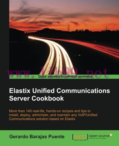 [FOX-Ebook]Elastix Unified Communications Server Cookbook