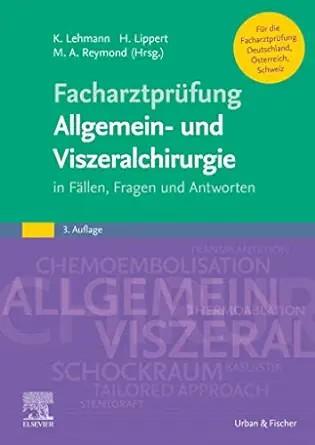 [AME]FAP Allgemein- und Viszeralchirurgie, 3rd Edition (German Edition) (True PDF from_ Publish...