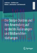 [PDF]Die Stolpe-Doktrin und ihre Anwendung auf verdeckte &Auml;u&szlig;erungen und Bildberichterstattungen