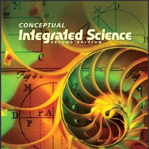 (Test Bank)Conceptual Integrated Science, 2nd Edition Paul G. Hewitt.zip