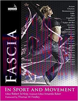 (PDF)Fascia in Sport and Movement 1st Edition