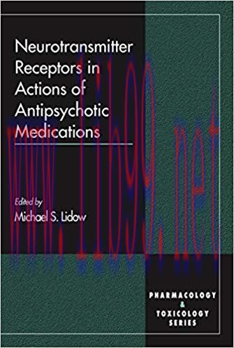 (PDF)Neurotransmitter Receptors in Actions of Antipsychotic Medications (Handbooks in Pharmacol...