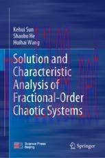 [PDF]Solution and Characteristic Analysis of Fractional-Order Chaotic Systems