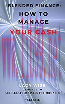 (PDF)BLENDED FINANCE: HOW TO MANAGE YOUR CASH
