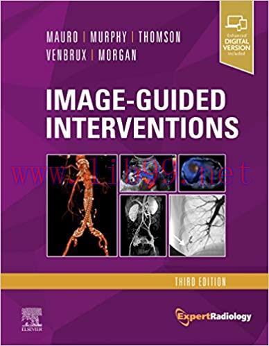 [AME]Image-Guided Interventions: Expert Radiology Series, 3rd Edition (True PDF + ToC + Index)