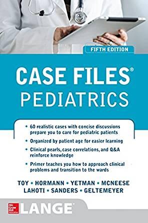 Case Files Pediatrics, 5th Edition