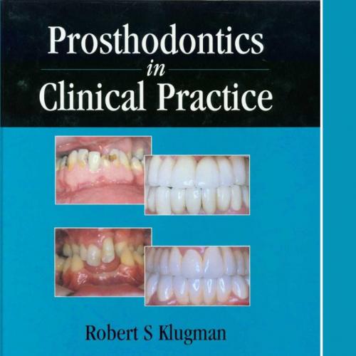 Prosthodontics in Clinical Practice