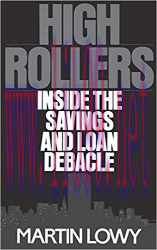 (PDF)High Rollers: Inside the Savings and Loan Debacle