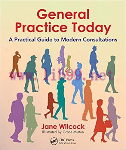 [PDF]General Practice Today: A Practical Guide to Modern Consultations