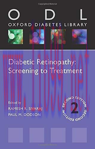 [AME]Diabetic Retinopathy: Screening to Treatment 2E (ODL) (Oxford Diabetes Library Series) (Or...