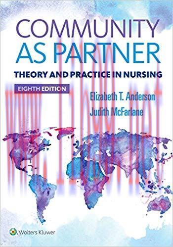 [PDF]Community as partner theory and practice in nursing 8th Edition PDF+HTML