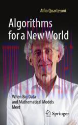 [PDF]Algorithms for a New World: When Big Data and Mathematical Models Meet