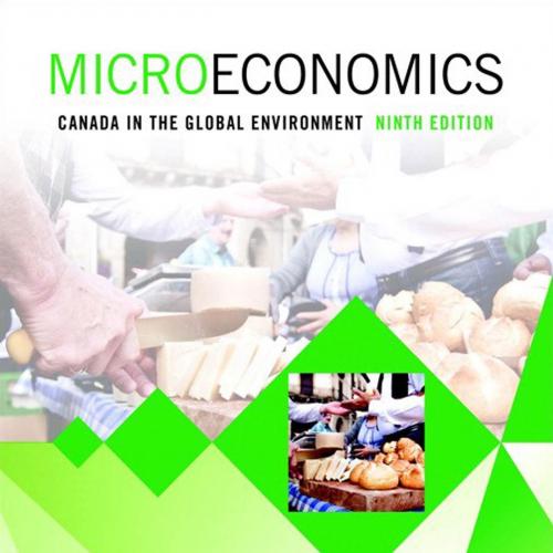 Microeconomics Canada in the Global Environment 9th Edition.pdf