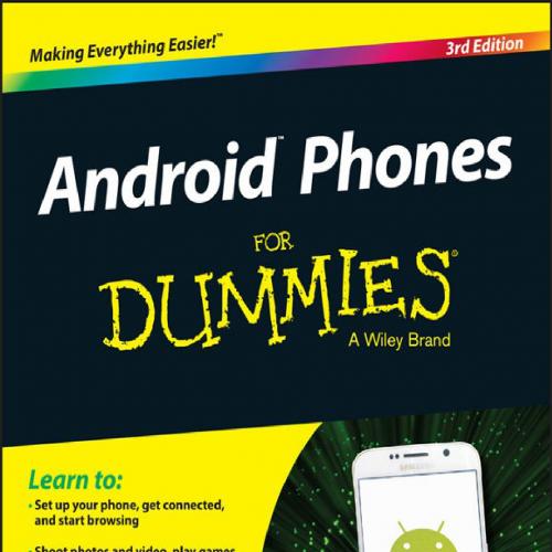 Android Phones For Dummies, 3rd Edition