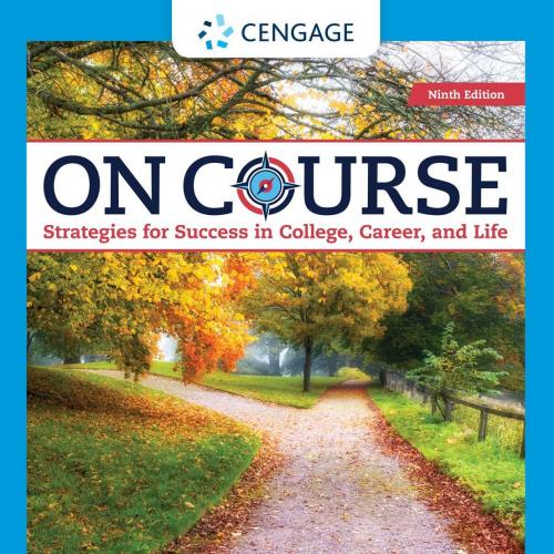 On Course Strategies for Creating Success in College 9th Edition Skip Downing