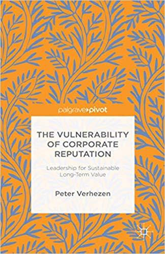 (PDF)The Vulnerability of Corporate Reputation Leadership for Sustainable Long-Term Value 1st e...