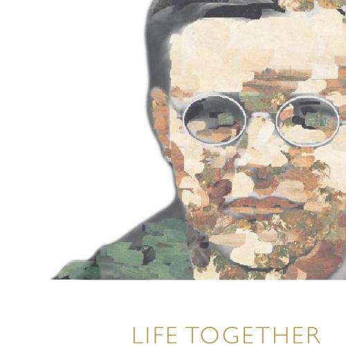Life Together (Dietrich Bonhoeffer Works) - Dietrich