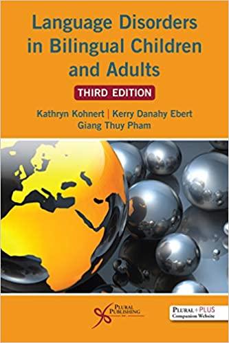 Language Disorders in Bilingual Children and Adults, Third Edition