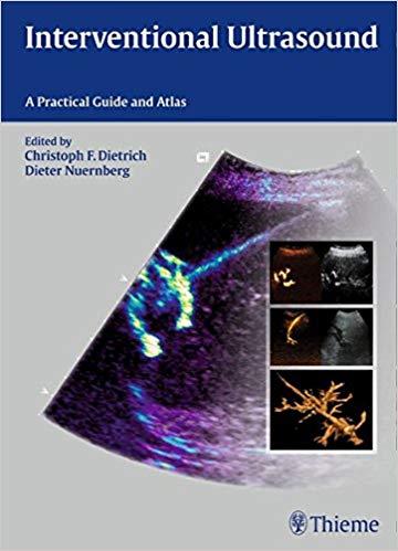 Interventional Ultrasound - A Practical Guide and Atlas