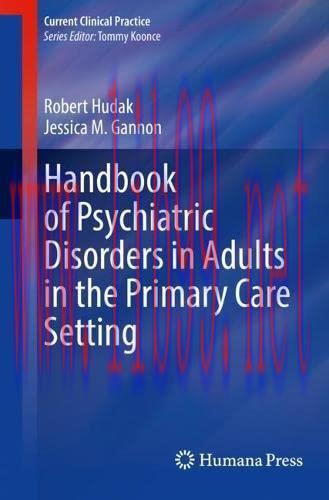 [AME]Handbook of Psychiatric Disorders in Adults in the Primary Care Setting (Current Clinical ...